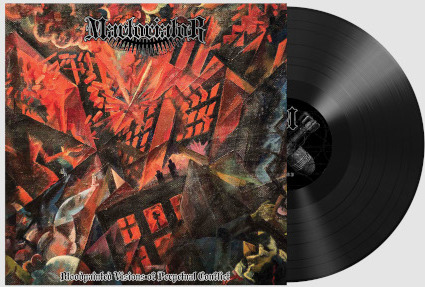 Bloodpainted Visions of Perpetual Conflict Bloodpainted Visions of Perpetual Conflict