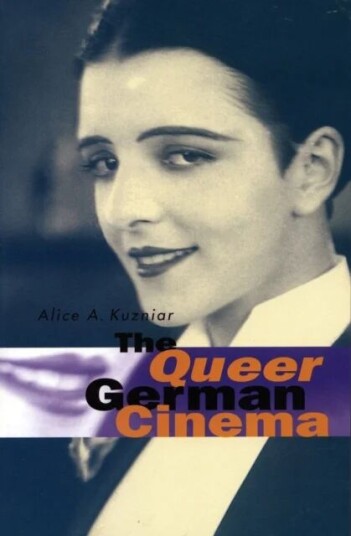 The Queer German Cinema Av Alice A. Kuzniar