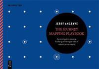 The Journey Mapping Playbook Av Jerry Angrave