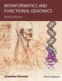 Bioinformatics And Functional Genomics Av Jonathan (The Johns Hopkins School Of Medicine Baltimore Md Usa) Pevsner