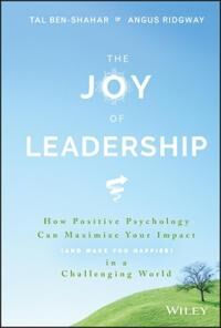The Joy Of Leadership Av Tal Ben-Shahar, Angus Ridgway