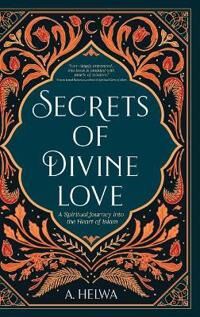 Helwa, A Secrets of Divine Love (1734231246) Helwa, A Secrets of Divine Love (1734231246)