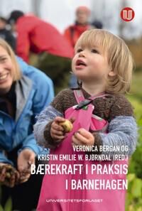 Bærekraft I Praksis I Barnehagen
