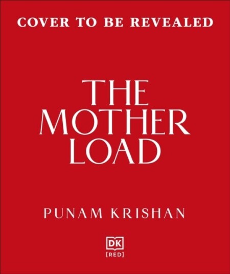 The Mother Load