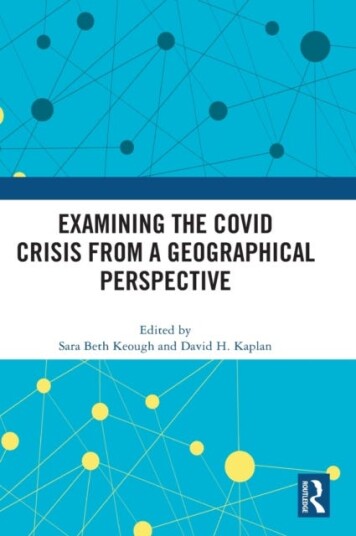 Examining The Covid Crisis From A Geographical Perspective
