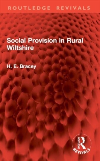 Social Provision in Rural Wiltshire Social Provision in Rural Wiltshire