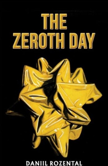 The Zeroth Day The Zeroth Day