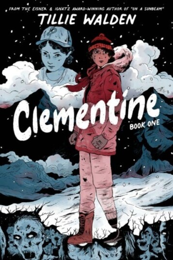 Clementine Book One Av Tillie Walden, Robert Kirkman