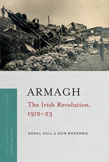 Armagh  The Irish Revolution 191223