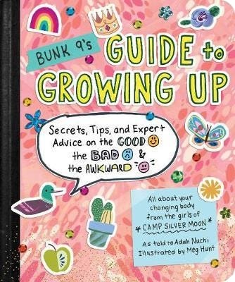 Bunk 9'S Guide To Growing Up Av Adah Nuchi