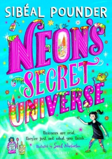 Neon'S Secret Universe Av Sibéal Pounder