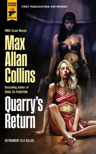 Quarry's Return Quarry's Return