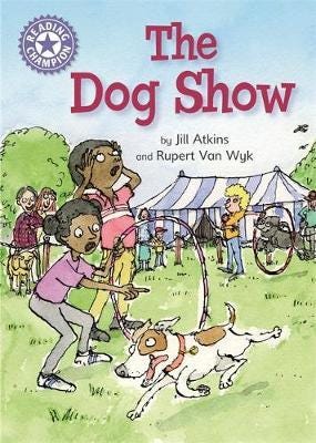 Reading Champion: The Dog Show  Independent Reading Purple 8