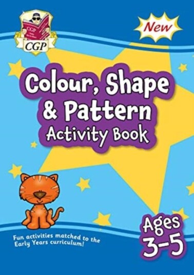 Colour, Shape & Pattern Maths Activity Book for Ages 35