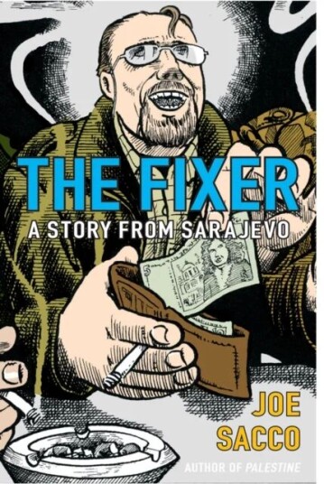 The Fixer Av Joe Sacco