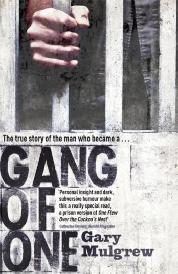 Gang Of One: One Man'S Incredible Battle To Find His Missing Daughter Av Gary Mulgrew