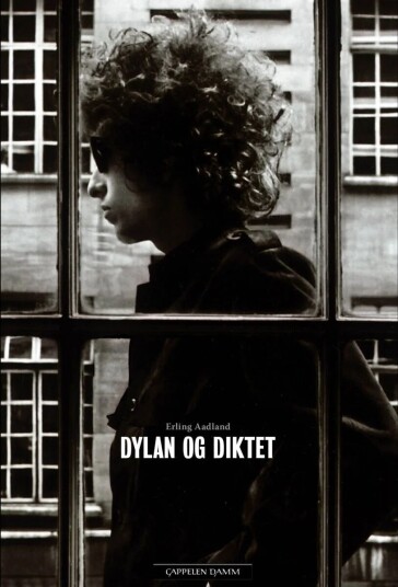 Dylan Og Diktet Av Erling Aadland