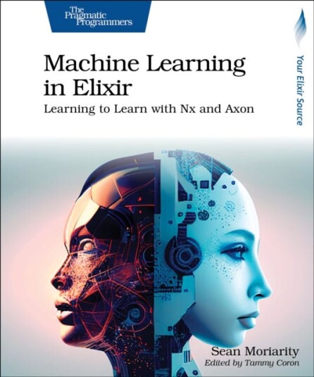 Machine Learning in Elixir  Learning to Learn with Nx and Axon