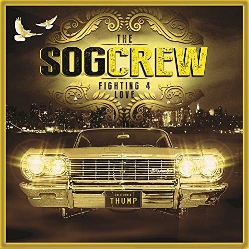 S.o.g. Crew Fighting For Love CD