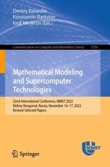 Mathematical Modeling and Supercomputer Technologies Mathematical Modeling and Supercomputer Technologies