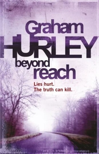 Beyond Reach Av Graham Hurley Beyond Reach Av Graham Hurley