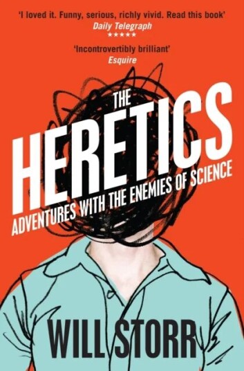 The Heretics Av Will Storr The Heretics Av Will Storr