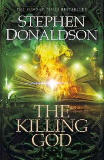 The Killing God Av Stephen Donaldson