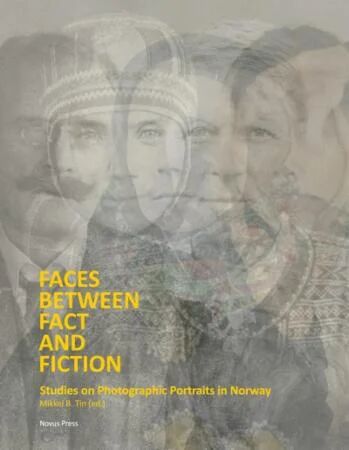 Faces Between Fact And Fiction