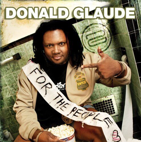 MediaTronixs Donald Glaude : For The People (Live) CD Pre-Owned