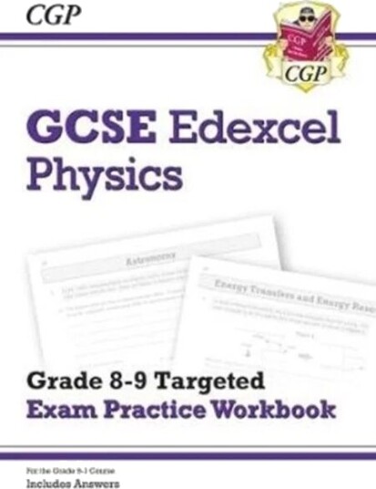 New Gcse Physics Edexcel Grade 8-9 Targeted Exam Practice Workbook (Includes Answers) Av Cgp Books New Gcse Physics Edexcel Grade 8-9 Targeted Exam Practice Workbook (Includes Answers) Av Cgp Books