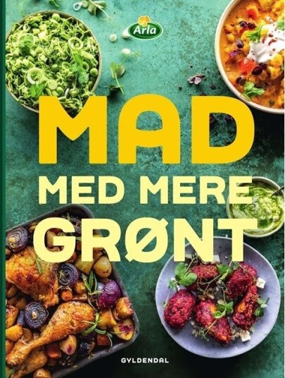 Mat Med Mer Grønt | Rasmus Sølvsten Arla Foods | Språk: Dansk