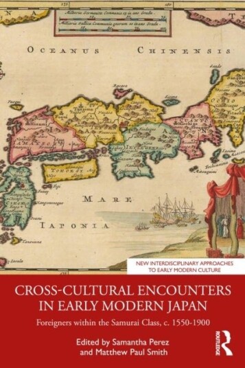 Cross Cultural Encounters in Early Modern Japan