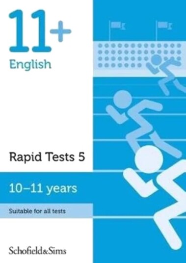 11+ English Rapid Tests Book 5: Year 6, Ages 10-11 Av Sian Schofield & Sims, Goodspeed 11+ English Rapid Tests Book 5: Year 6, Ages 10-11 Av Sian Schofield & Sims, Goodspeed