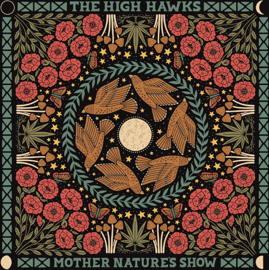 The High Hawks Mother Nature's Show CD