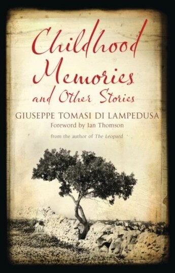 Childhood Memories And Other Stories Av Giuseppe Tomasi Di Lampedusa