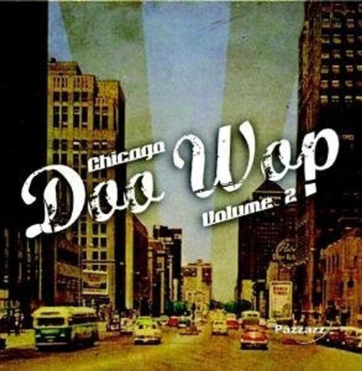Diverse Artister Chicago Doo Wop Volume 2 CD