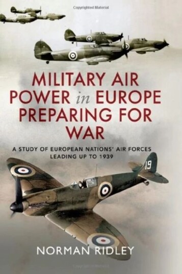 Military Air Power In Europe Preparing For War Av Norman Ridley