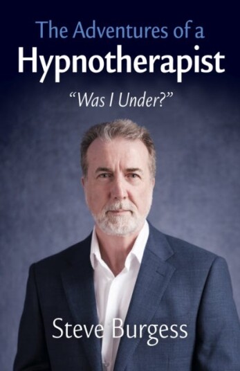 Adventures of a Hypnotherapist, The  ??Was I Under???