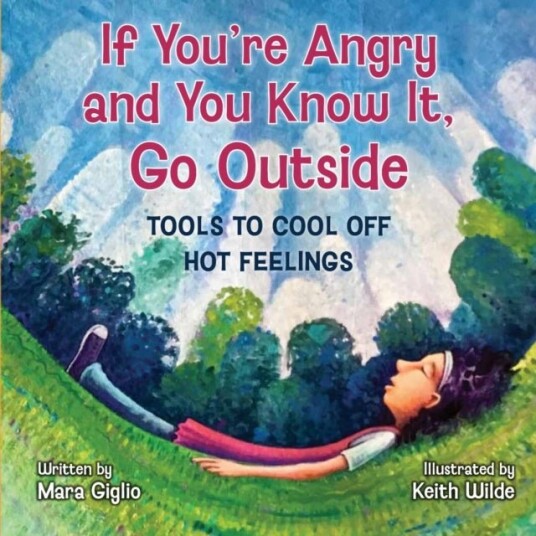 If You're Angry and You Know It Go Outside If You're Angry and You Know It Go Outside