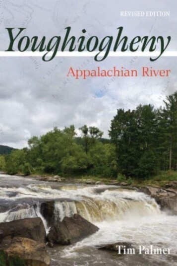 Youghiogheny  Appalachian River, Revised Edition