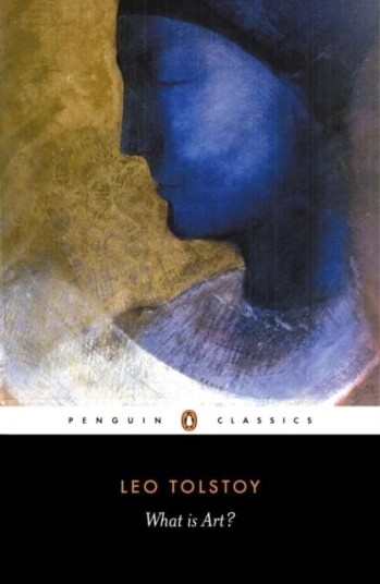 What Is Art? Av Leo Tolstoy