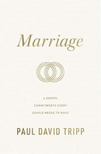Marriage Av Paul David Tripp