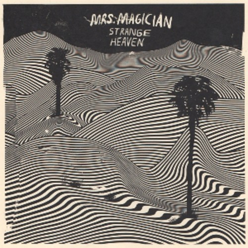 Mrs. Magician Strange Heaven CD