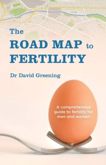 The Roadmap To Fertility Av Dr David Greening
