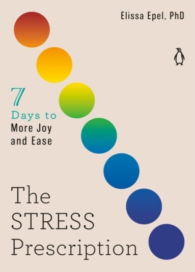 The Stress Prescription The Stress Prescription