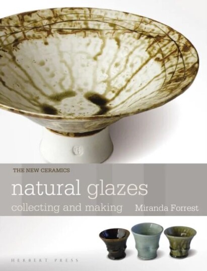 Natural Glazes Av Miranda Forrest