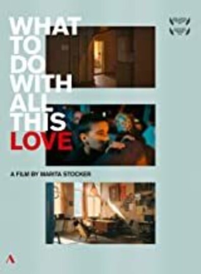 What To Do With All This Love DVD What To Do With All This Love DVD