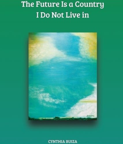 The Future Is a Country I Do Not Live in The Future Is a Country I Do Not Live in