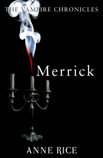 Merrick Av Anne Rice