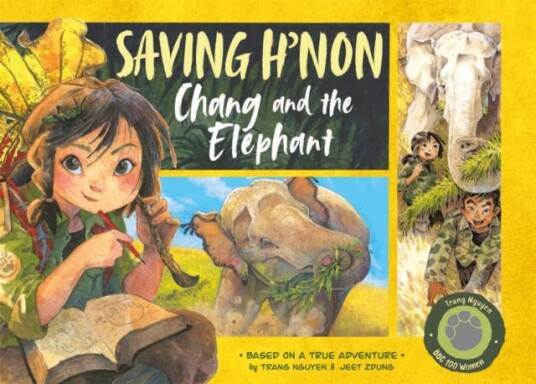 Saving H'Non ¿ Chang And The Elephant Av Nguyen Thi Thu Trang